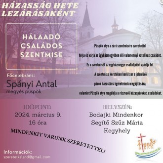 Püspöki áldásban részesülnek az egyházmegye családjai Bodajkon