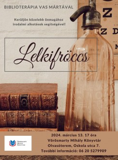 Lelkifröccs Vas Mártával – folytatódnak a könyvtárban a biblioterápiás foglalkozások