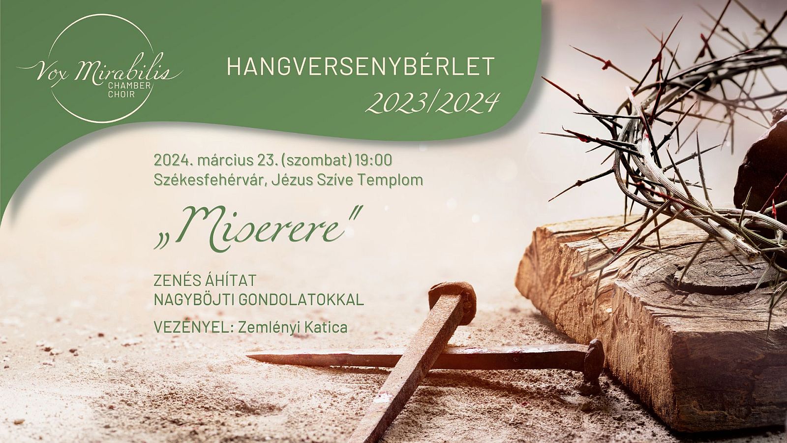 Miserere - március 23-án lesz a Vox Mirabilis kamarakórus nagyböjti koncertje