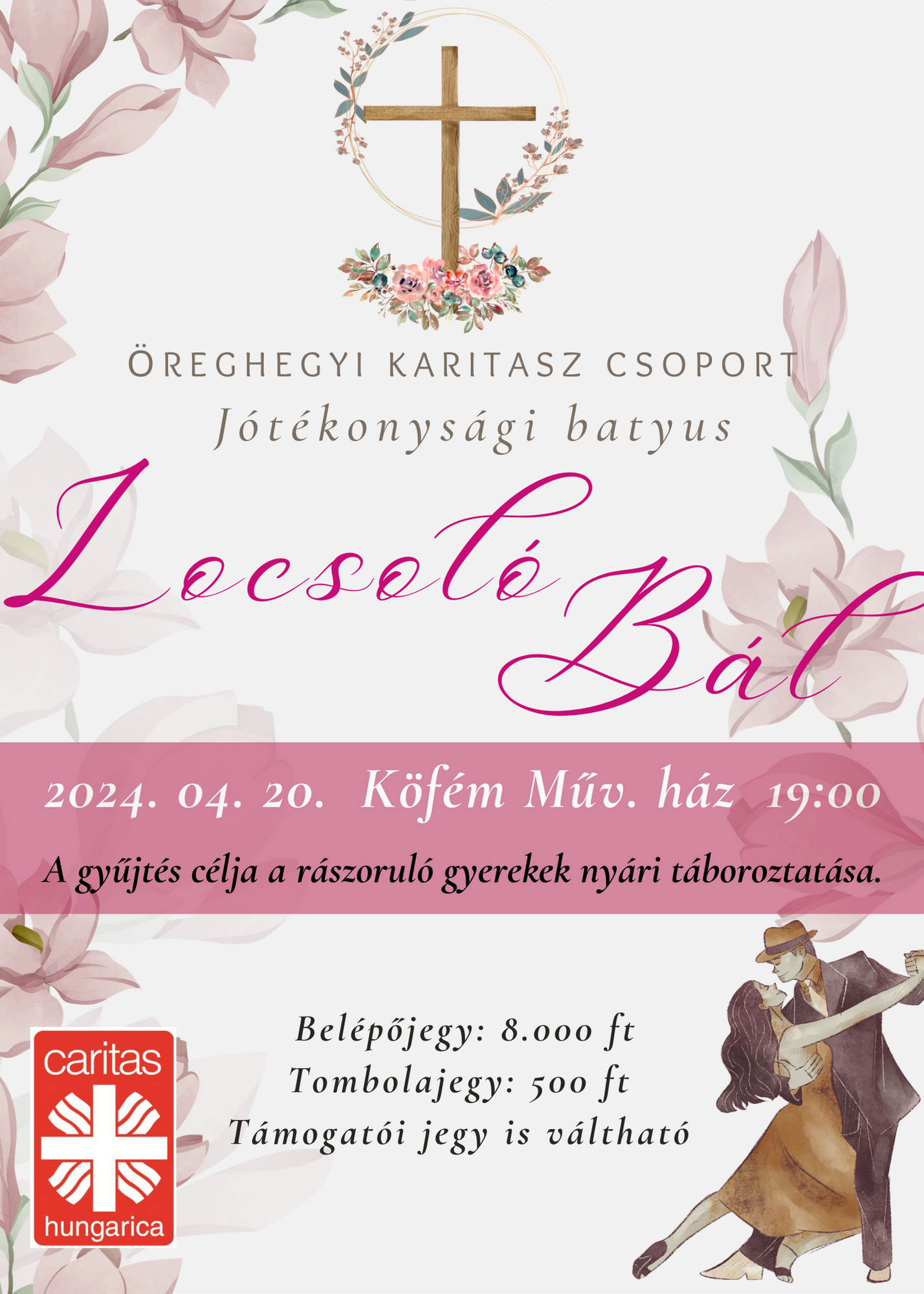 Jótékonysági locsolóbált szervez áprilisban a az Öreghegyi Karitász Csoport