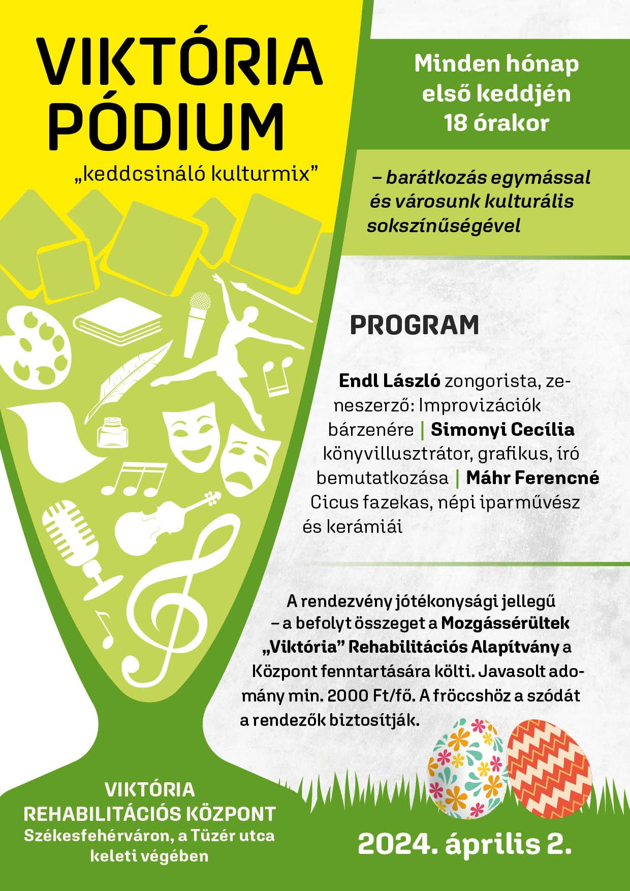 Viktória Pódium - április 2-án folytatódik a keddcsináló kultúrmix sorozat