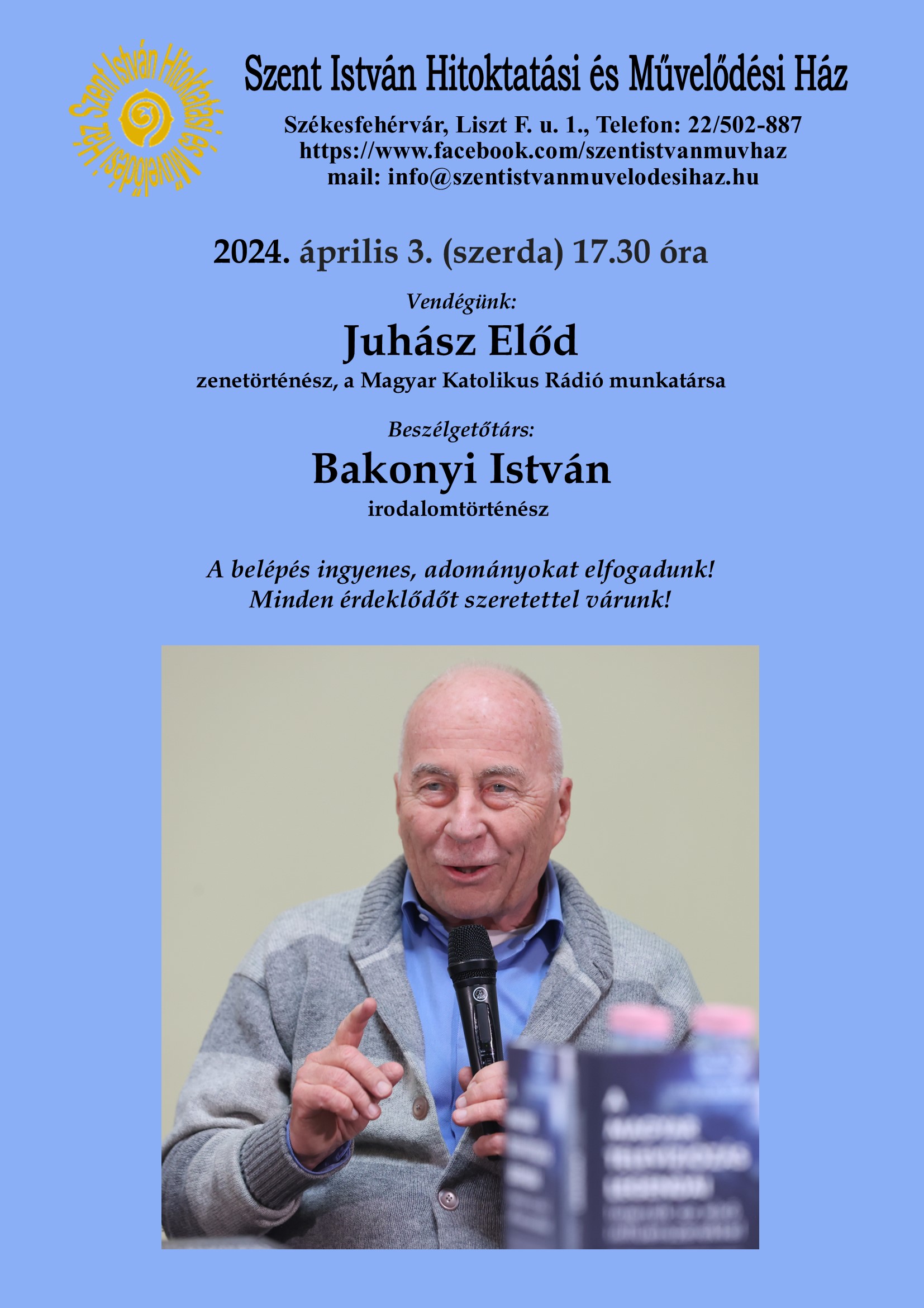 Beszélgetés Juhász Előd zenetörténésszel szerdán a Szent István Művelődési Házban