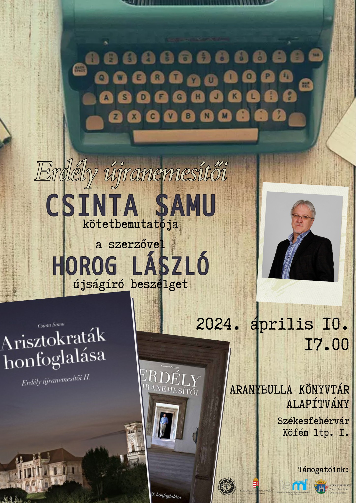 Erdély újranemesítői – Csinta Samu író kötetbemutatója szerdán az Aranybulla Könyvtárban