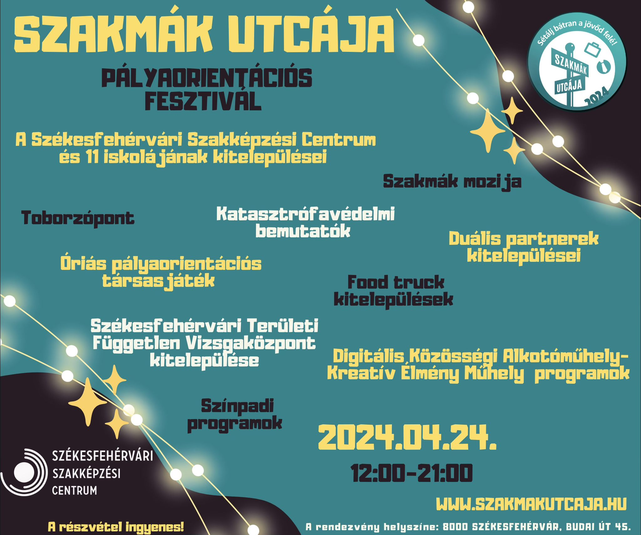 Szakmák utcája 2024 - pályaorientációs fesztivál a Széchenyiben