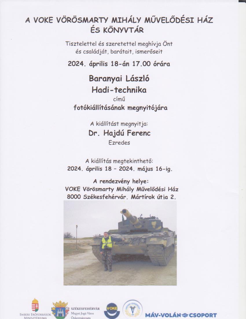 Hadi-technika címmel nyílik fotókiállítás csütörtökön a VOKE Művelődési Házban