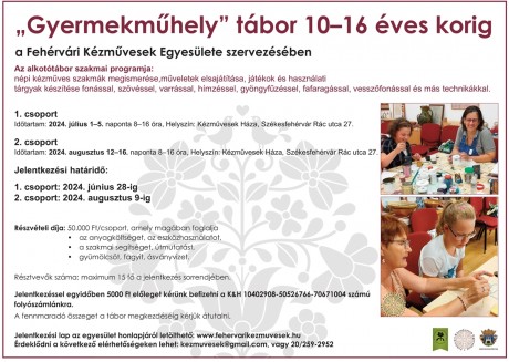 Már lehet jelentkezni a Fehérvári Kézművesek Egyesülete nyári diáktáboraira