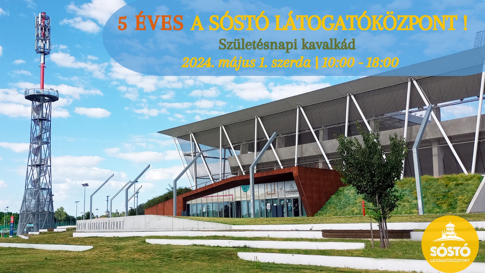 Május 1-jei születésnapi kavalkád a Sóstó Látogatóközpontban