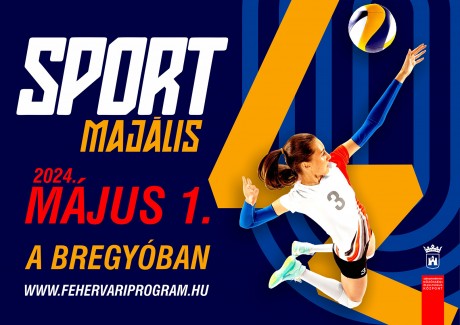Sportmajális - ha május elseje, akkor mozgás minden mennyiségben