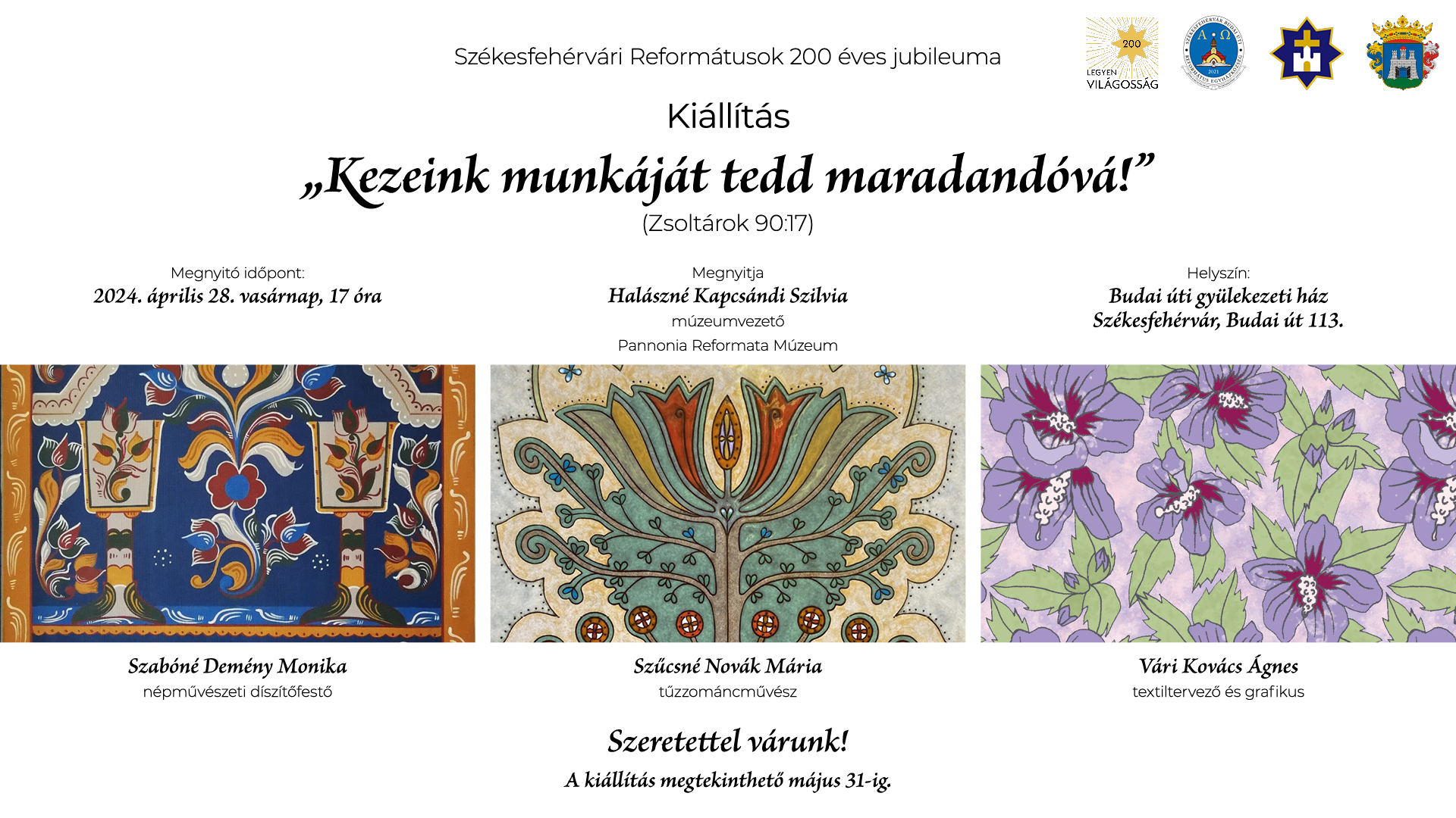 „Kezeink munkáját tedd maradandóvá!” - kiállítás nyílik a Budai úti Református Gyülekezeti Házban.