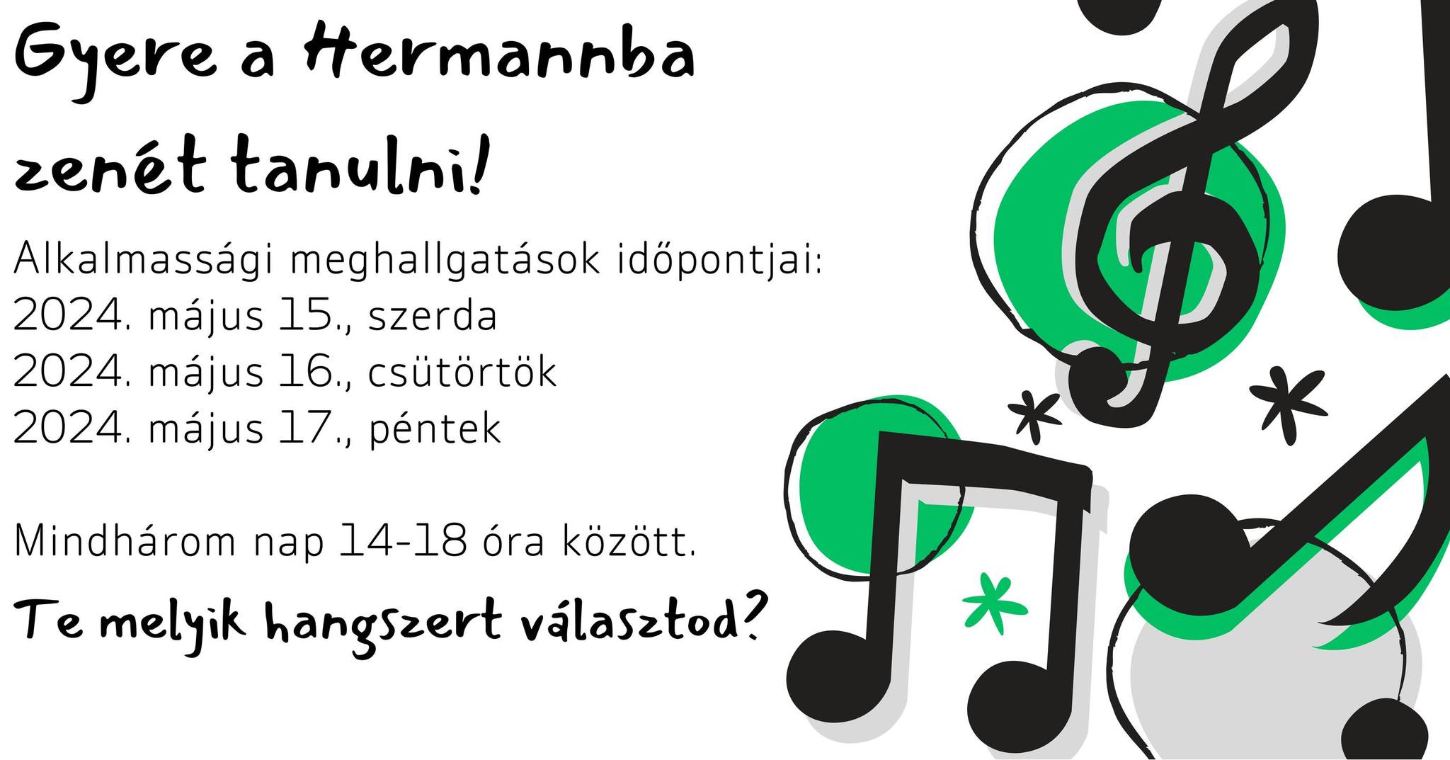 Hangszerbemutatók és alkalmassági meghallgatások a héten a Zeneiskolában