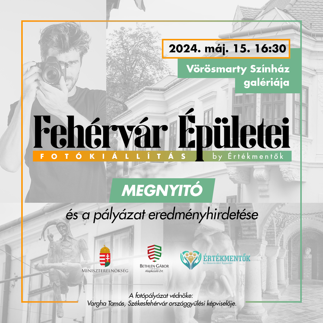 Fehérvár épületei – szerdán hirdetik ki a győzteseket a Vörösmarty Színházban