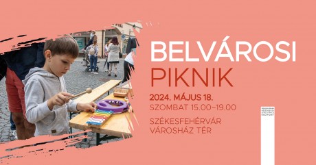Családi programok szombat délután: Piknik a belvárosban, a Városház téren