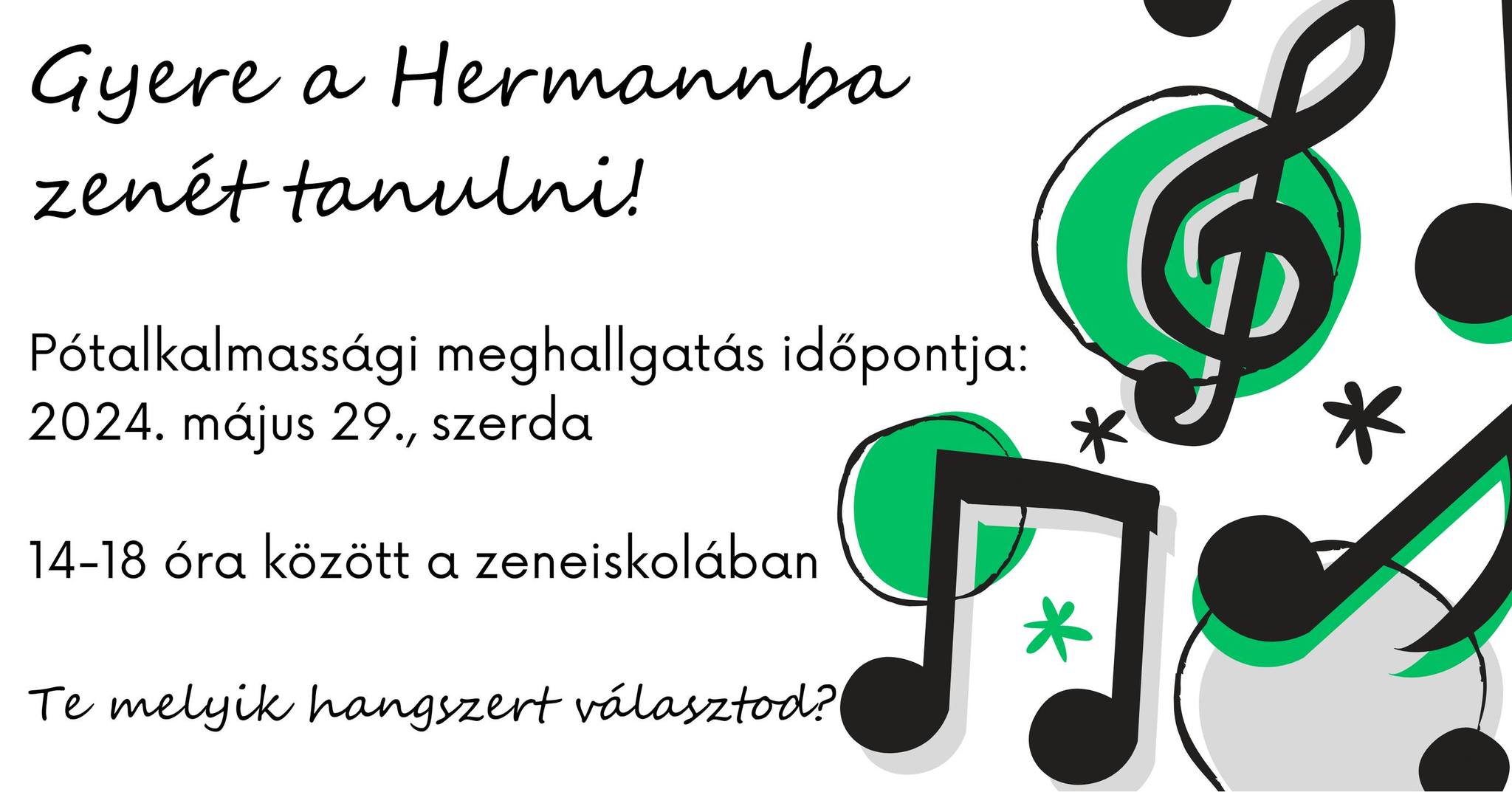 Pótfelvételi meghallgatást tartanak a Zeneiskolában szerdán