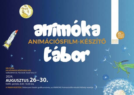 Animóka a Felsővárosban – még vannak helyek az animációsfilm-készítő táborba