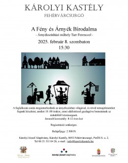 Árnyékszínház a fehérvárcsurgói Károlyi Kastély Látogatóközontjában