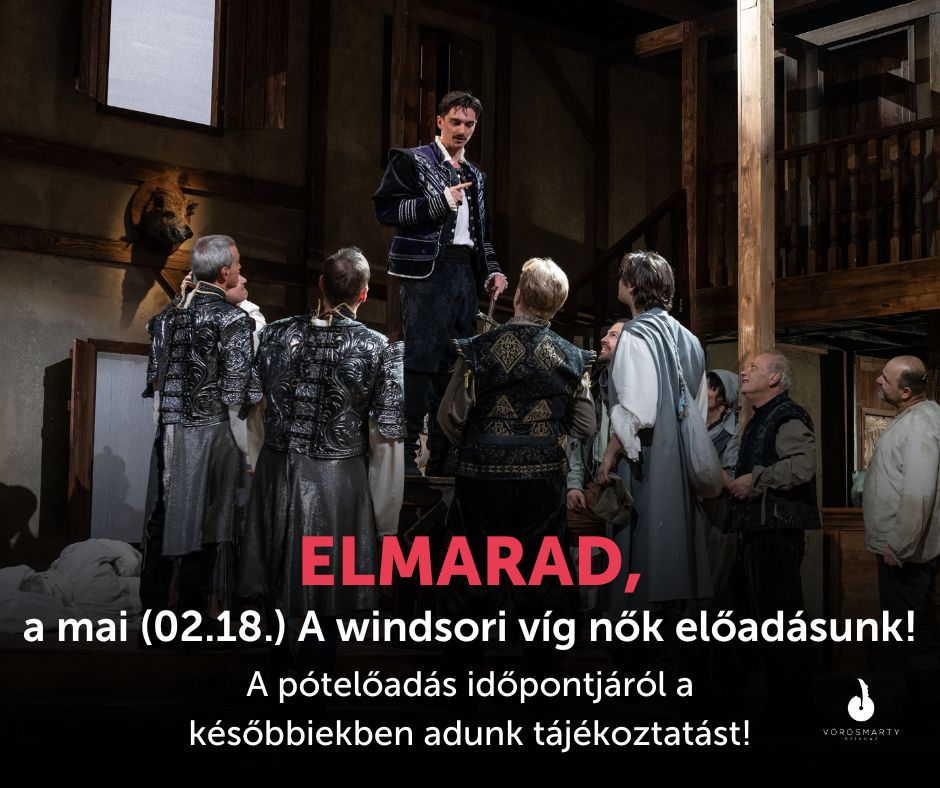 Elmarad A windsori víg nők előadás a Vörösmarty Színházban