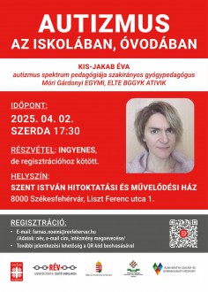 Autizmus az iskolában, az óvodában – pedagógiai előadás a Szent István Művelődési Házban