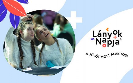 Lányok napja 2025 Székesfehérváron - tudomány, technológia női szemmel