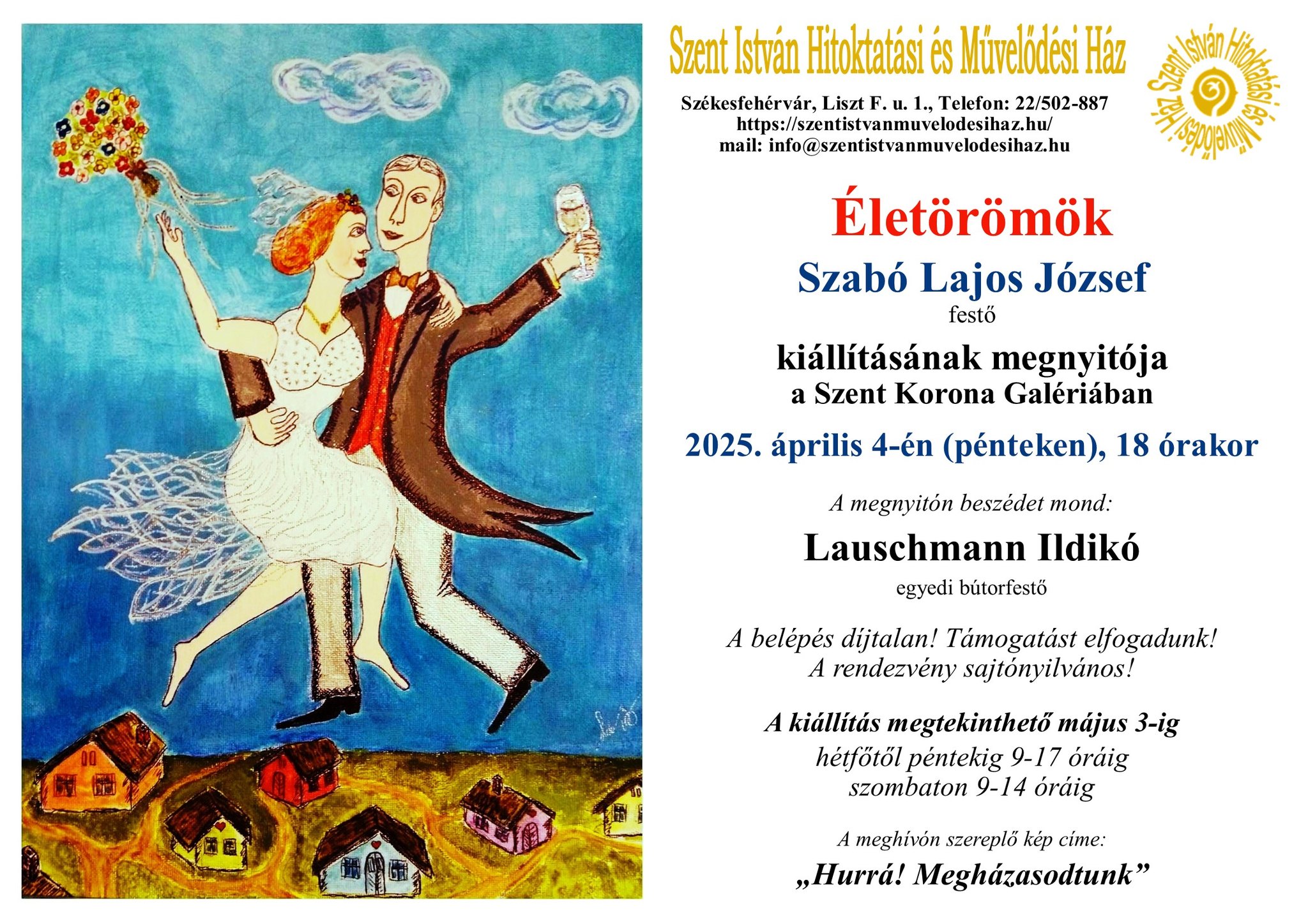 Életörömök festménykiállítás és Gorsium-koncert a Szent István Művelődési Házban
