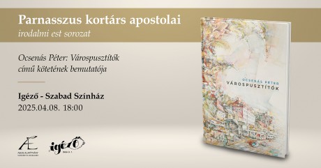 Várospusztítók – Ocsenás Péter tart könyvbemutatót kedden az Igézőben