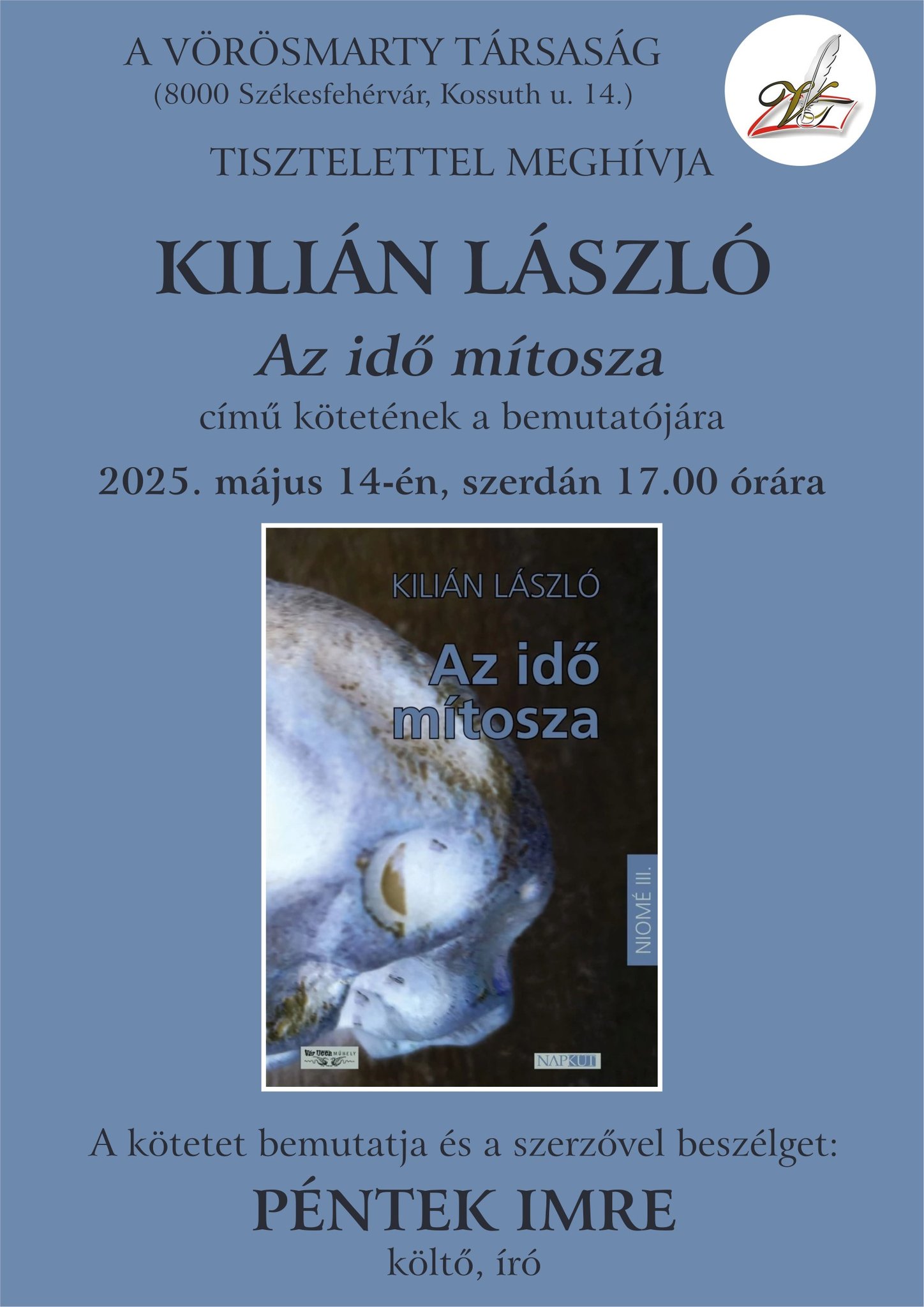 Az idő mítosza – szerdán mutatják be Kilián László új kötetét