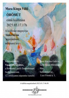 Örömút – Mara Kinga Villő kiállítása nyílik meg a Szent Korona Galériában