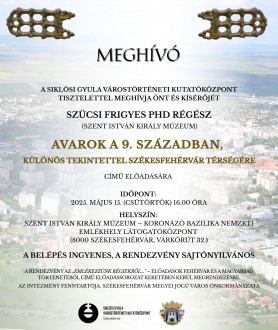 Avarok Fehérvár térségében - Szücsi Frigyes régész előadására várják az érdeklődőket