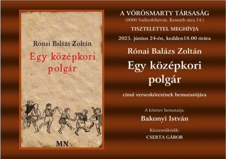 Egy középkori polgár – könyvbemutató a Vörösmarty Társaságnál