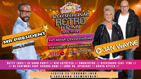 Fehérvári Retro Fesztivál szombaton a MET Arénában - Mr. President is itt lesz