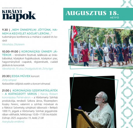 A Székesfehérvári Királyi Napok programjai augusztus 18-án, hétfőn