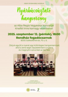 Ingyenes nyárbúcsúztató koncertre hív az Alba Regia Vegyeskar