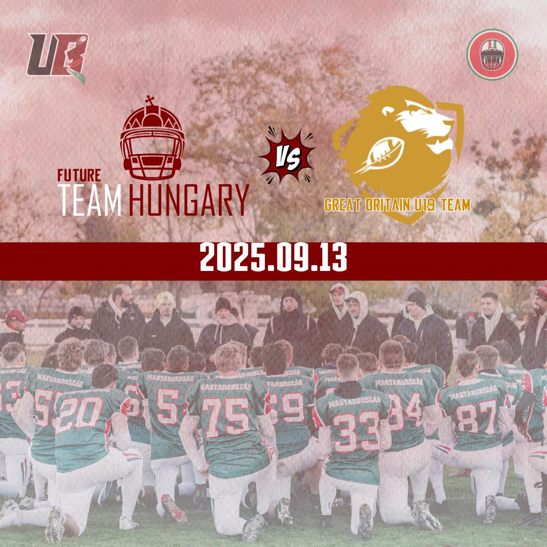 Magyarország - Nagy Britannia junior amerikai futball rangadó Székesfehérváron