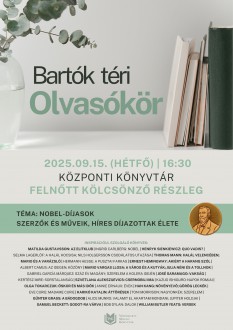 Nobel-díjasokkal folytatódik a Bartók téri Olvasókör