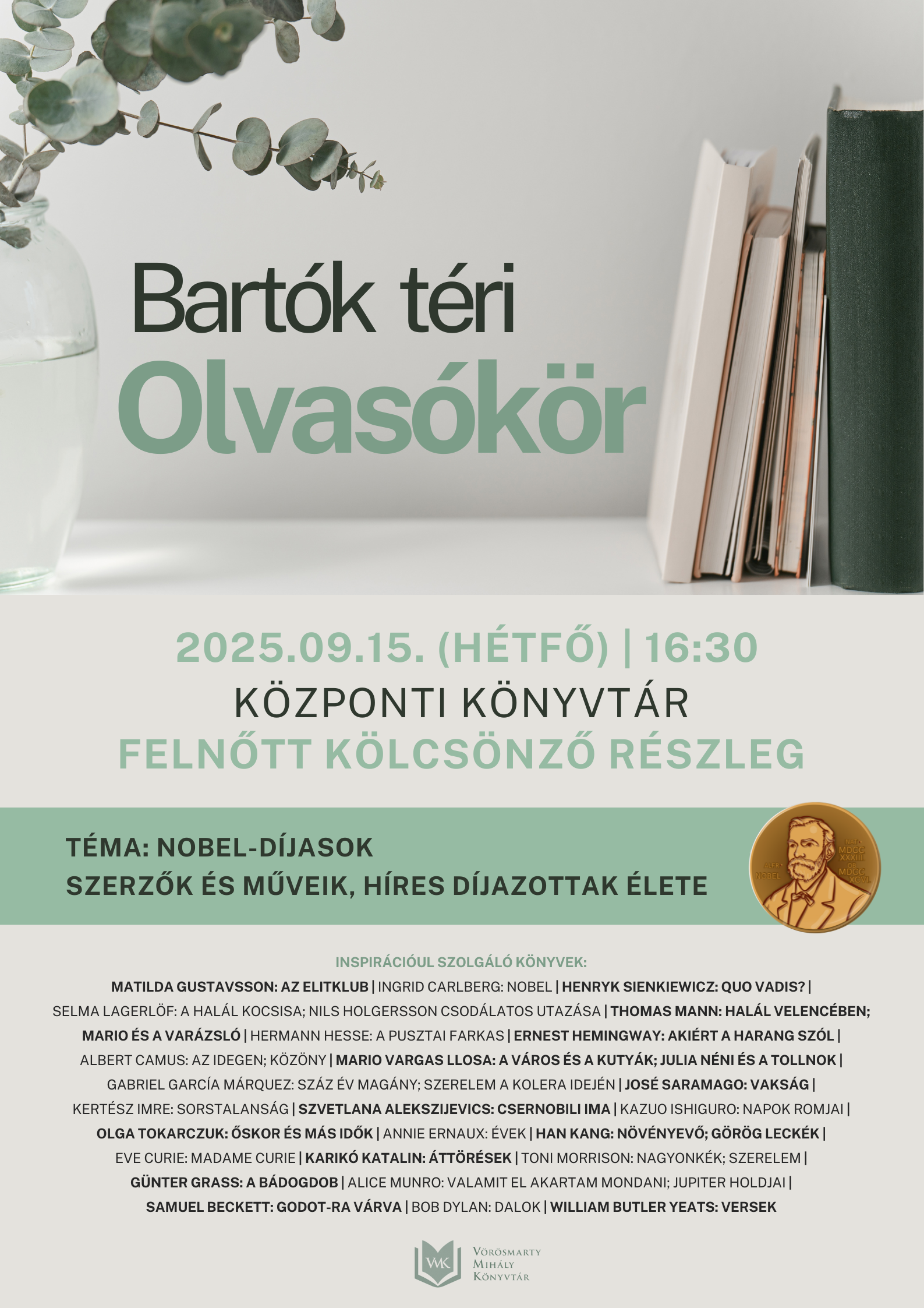 Nobel-díjasokkal folytatódik a Bartók téri Olvasókör