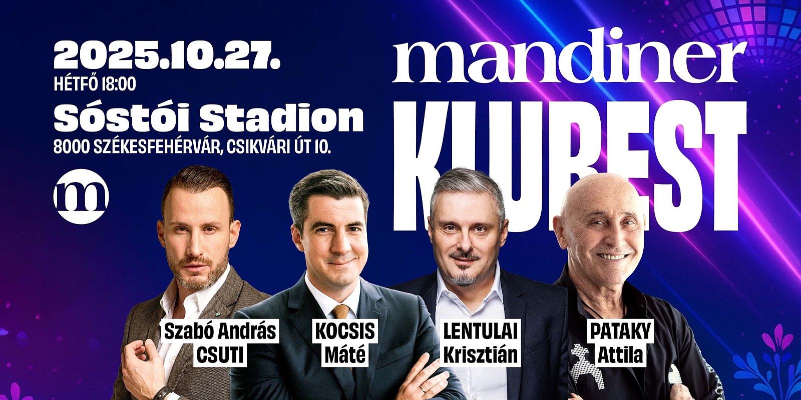 Október 27-én Székesfehérvárra érkezik a Mandiner Klubestje