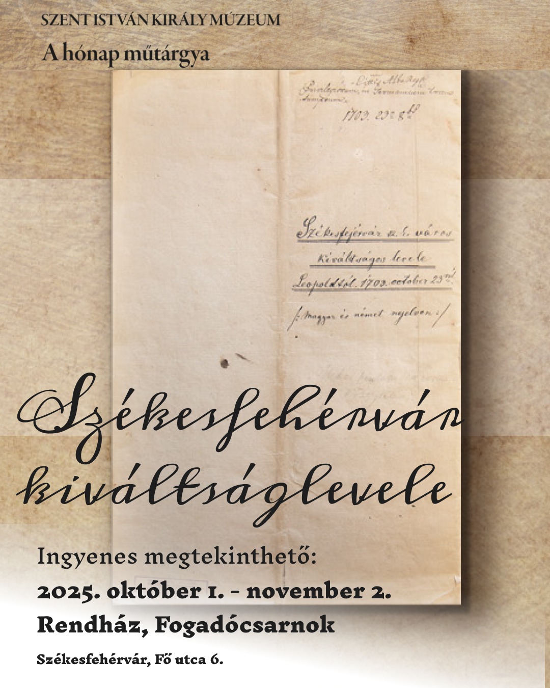 Székesfehérvár kiváltságlevele lett a hónap múzeumi műtárgya