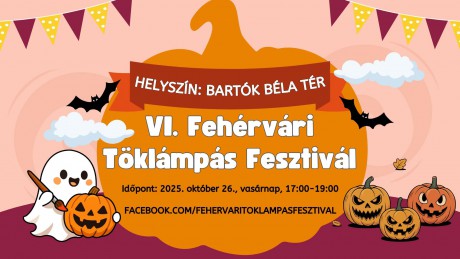 VI. Fehérvári Töklámpás Fesztivál október utolsó vasárnapján a Bartók téren