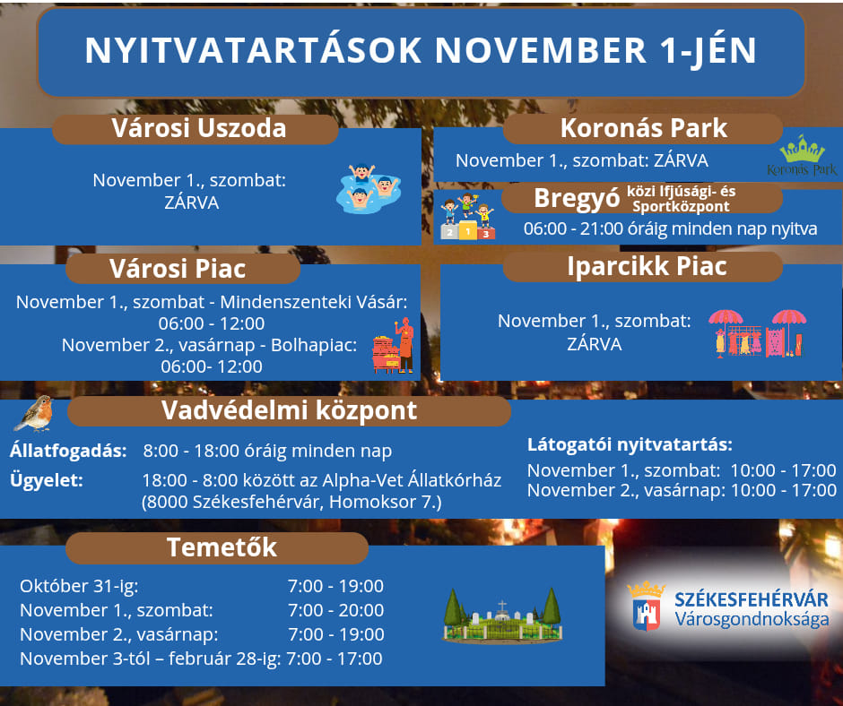 Nyitvatartások, ingyenes közösségi közlekedés és parkolás november 1-jén Székesfehérváron