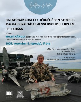 Magó Károly előadása az egyetlen megmaradt Messerschmitt 109-es feltárásáról