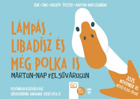 Lámpás, libadísz és még polka is – Márton-nap Felsővároson
