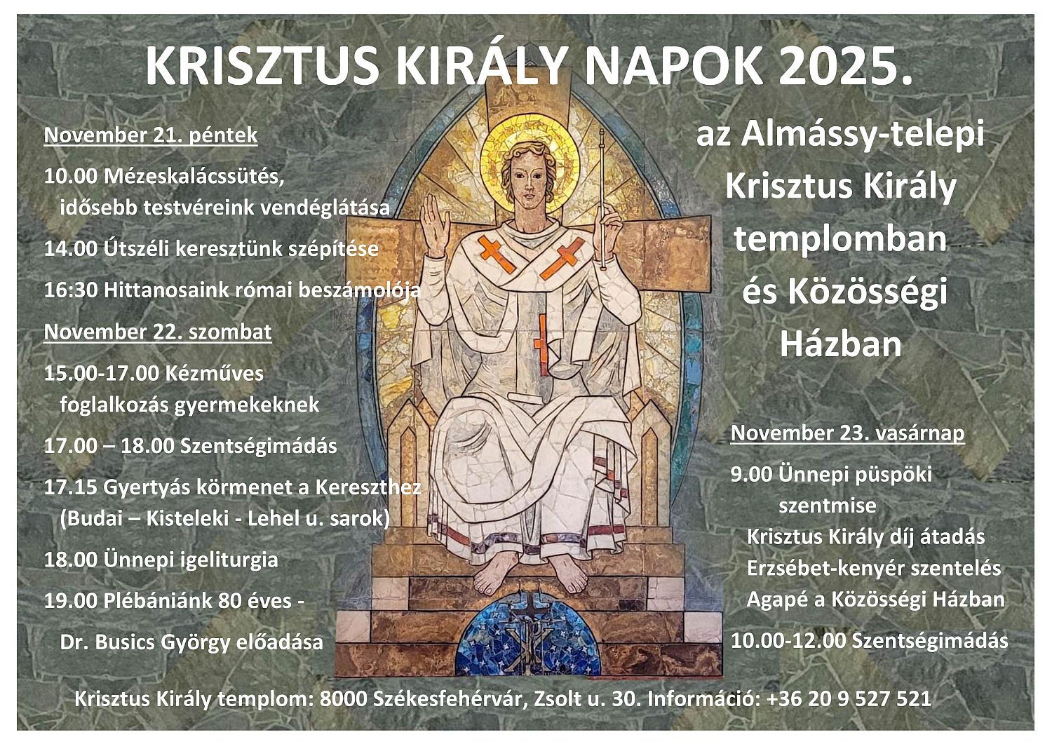 Krisztus Király Napok az Almássy-telepi Krisztus Király templomban