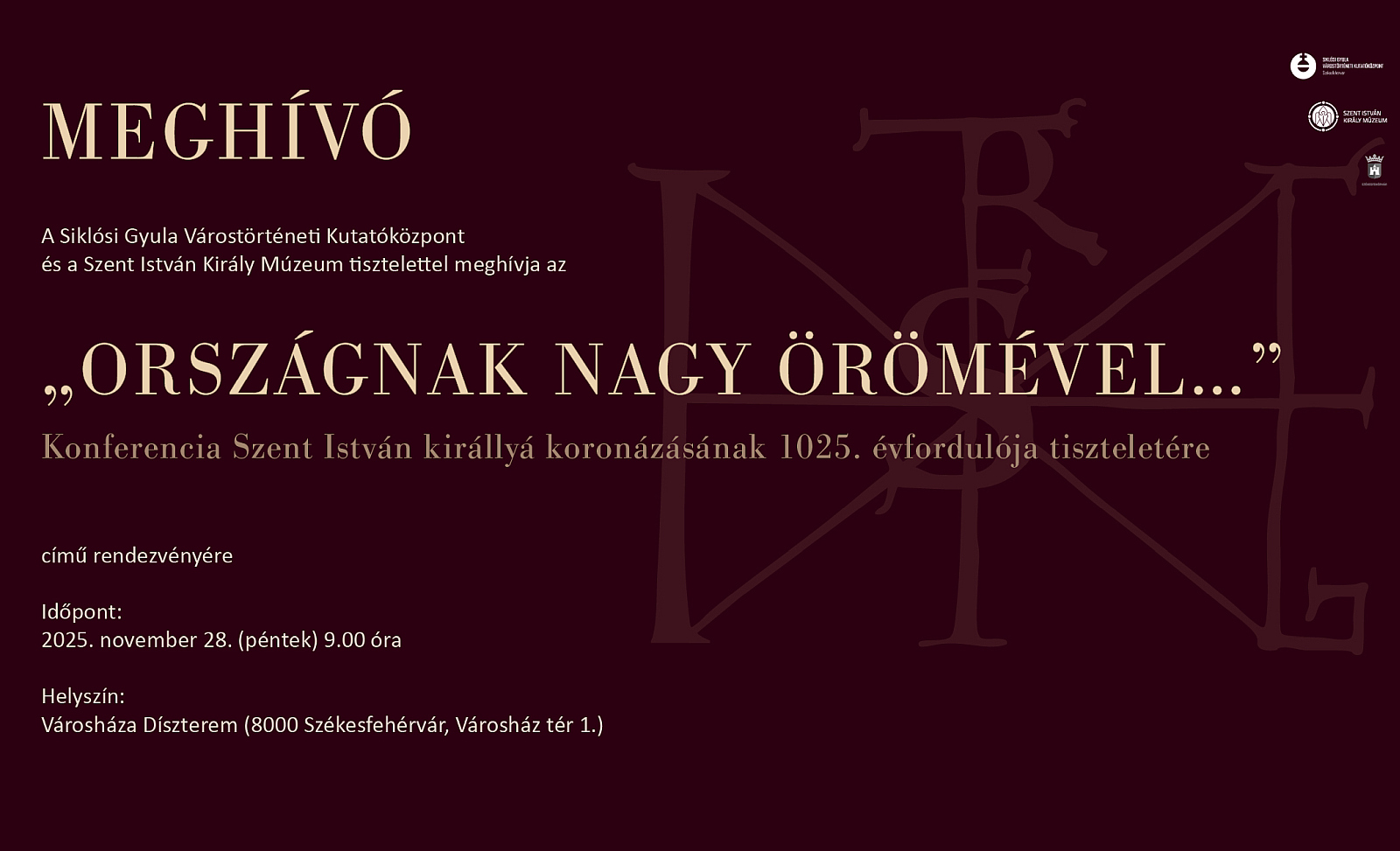 Konferenciát rendeznek Szent István koronázásának 1025. évfordulóján