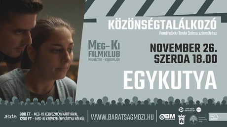 Egy este, négy sors – az Egykutya a Meg-Ki filmklubban