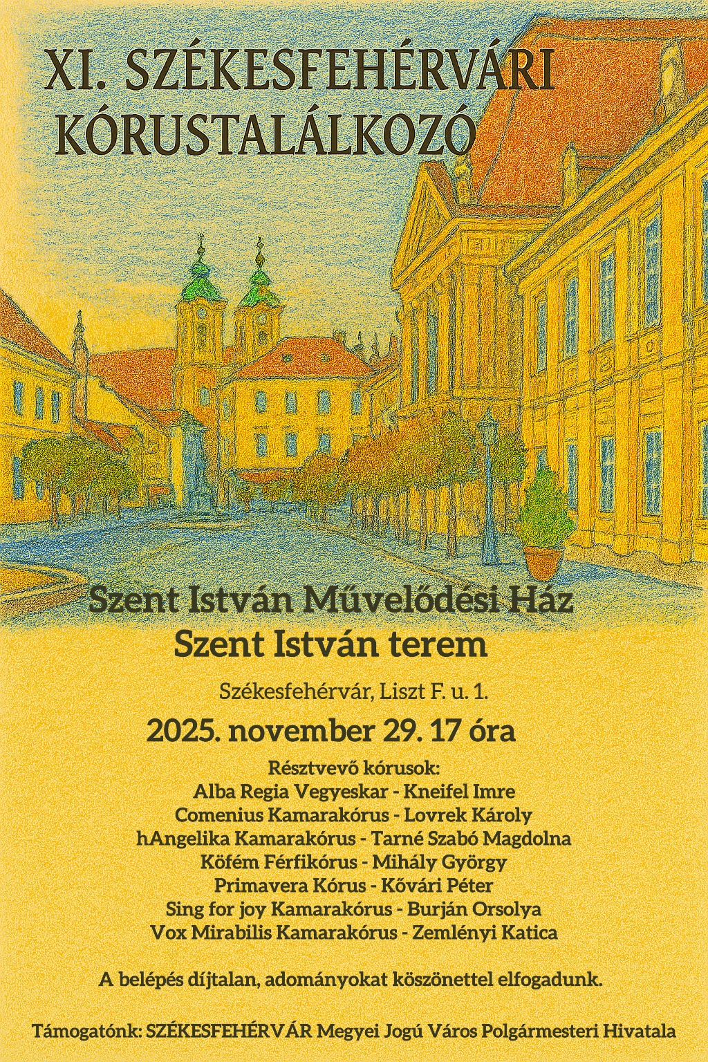 XI. Székesfehérvári Kórustalálkozó – Hét kórus énekel a Szent István teremben