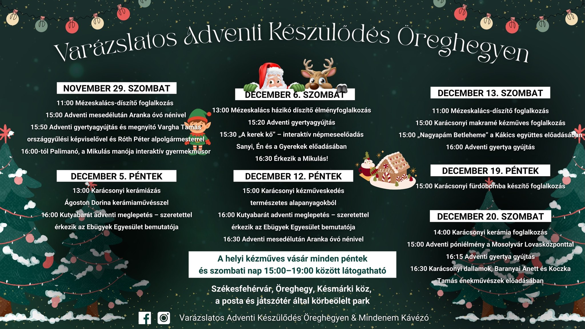 Kákics koncert, kézműves foglalkozás - Varázslatos Adventi Készülődés Öreghegyen