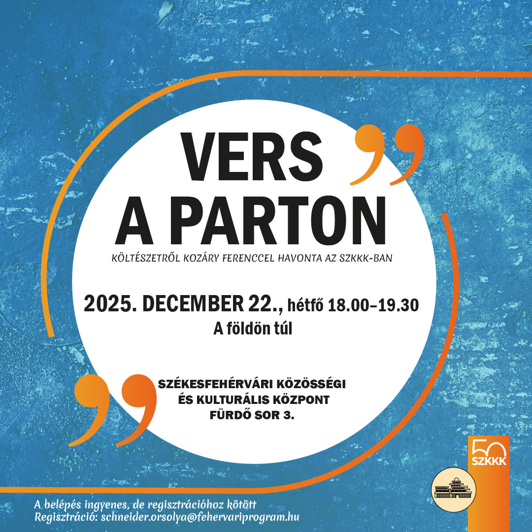 A földön túl – folytatódik a Vers a parton irodalmi est sorozat Kozáry Ferenccel