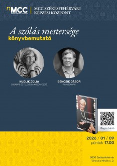 A szólás mestersége - könyvbemutató az MCC székesfehérvári képzési központjában