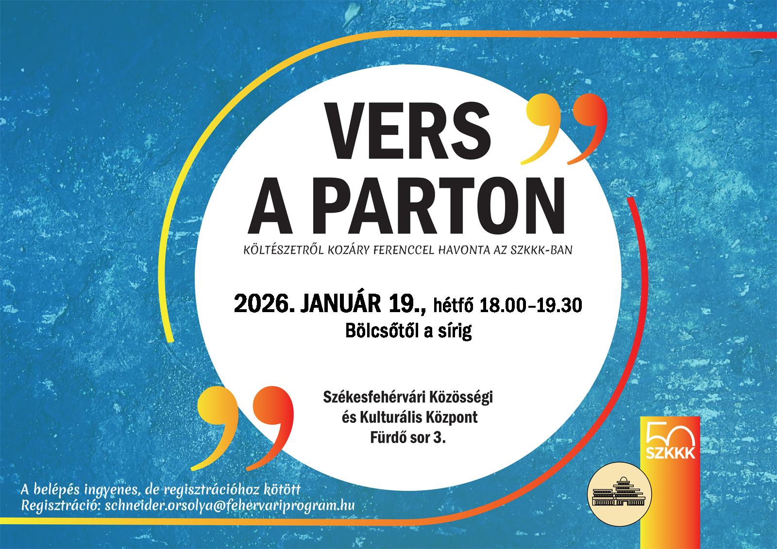 Bölcsőtől a sírig - januárban is folytatódik a Vers a parton sorozat