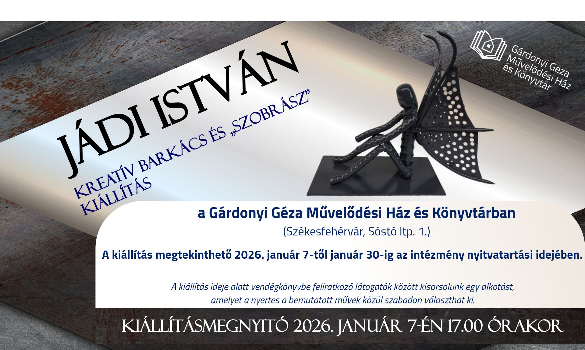 A hónap végéig látogatható Jádi István kreatív kiállítása a Gárdonyiban