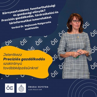 Precíziós gazdálkodás szakirányú továbbképzés indul az ÓE Alba Regia Karon